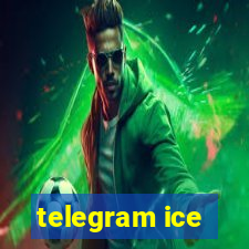 telegram ice